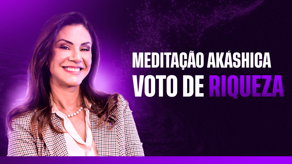 Capa do bônus 1: MEDITAÇÃO AKÁSHICA — VOTO DE RIQUEZA